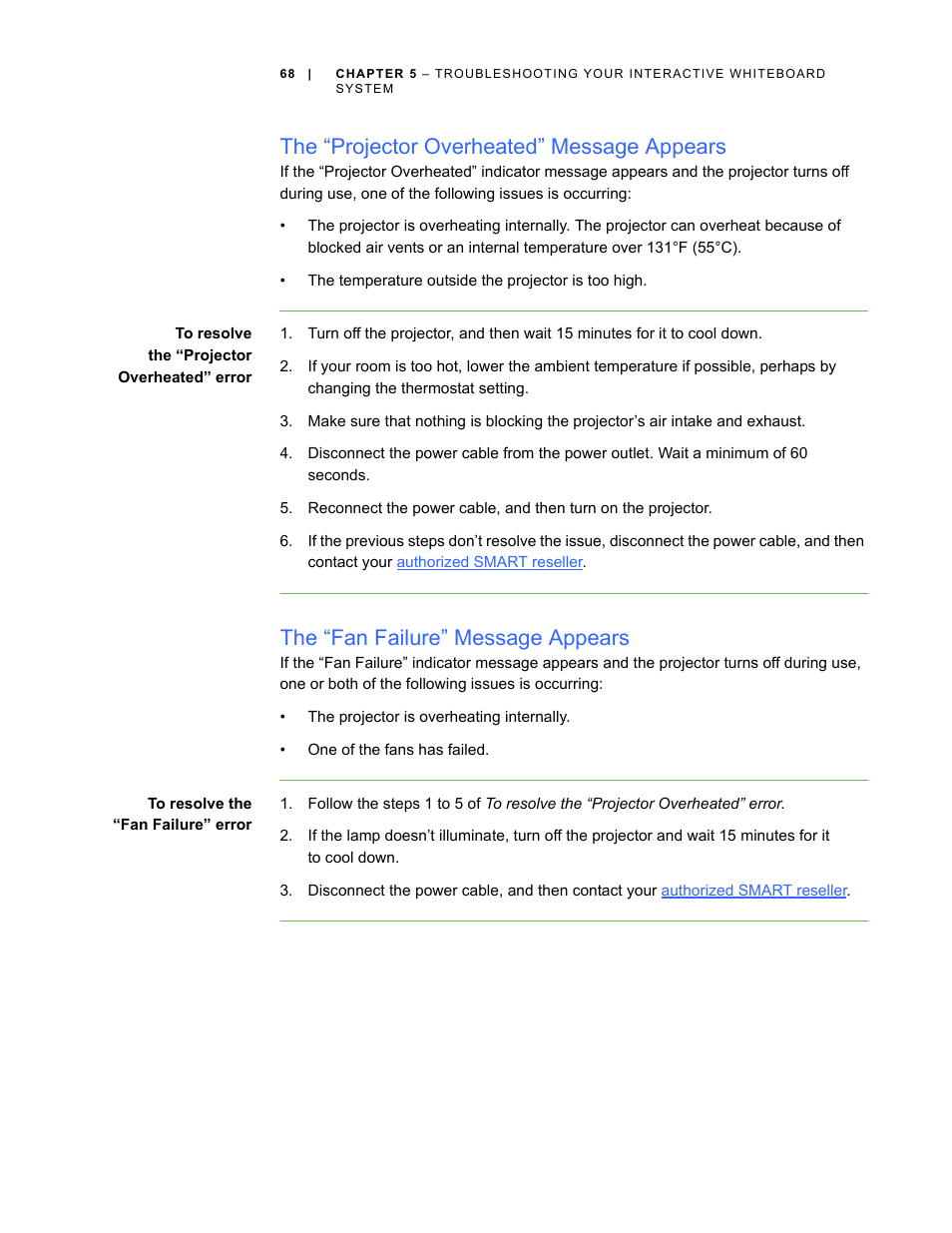 The “projector overheated” message appears, The “fan failure” message appears | Smart Technologies Smart Board Interactive Whiteboard Systems 600i4 User Manual | Page 84 / 124
