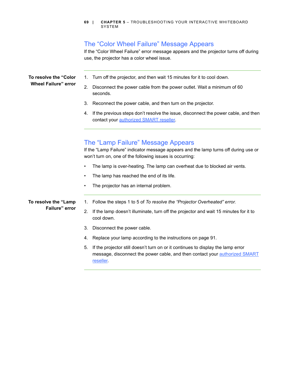 The “color wheel failure” message appears, The “lamp failure” message appears | Smart Technologies Smart Board Interactive Whiteboard Systems 600i4 User Manual | Page 85 / 124