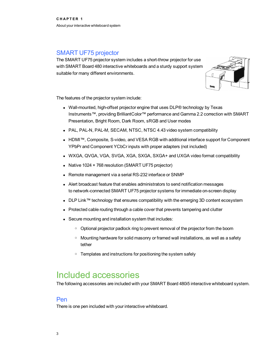 Smart uf75 projector, Included accessories | Smart Technologies Interactive Whiteboard System 480i5 User Manual | Page 13 / 87