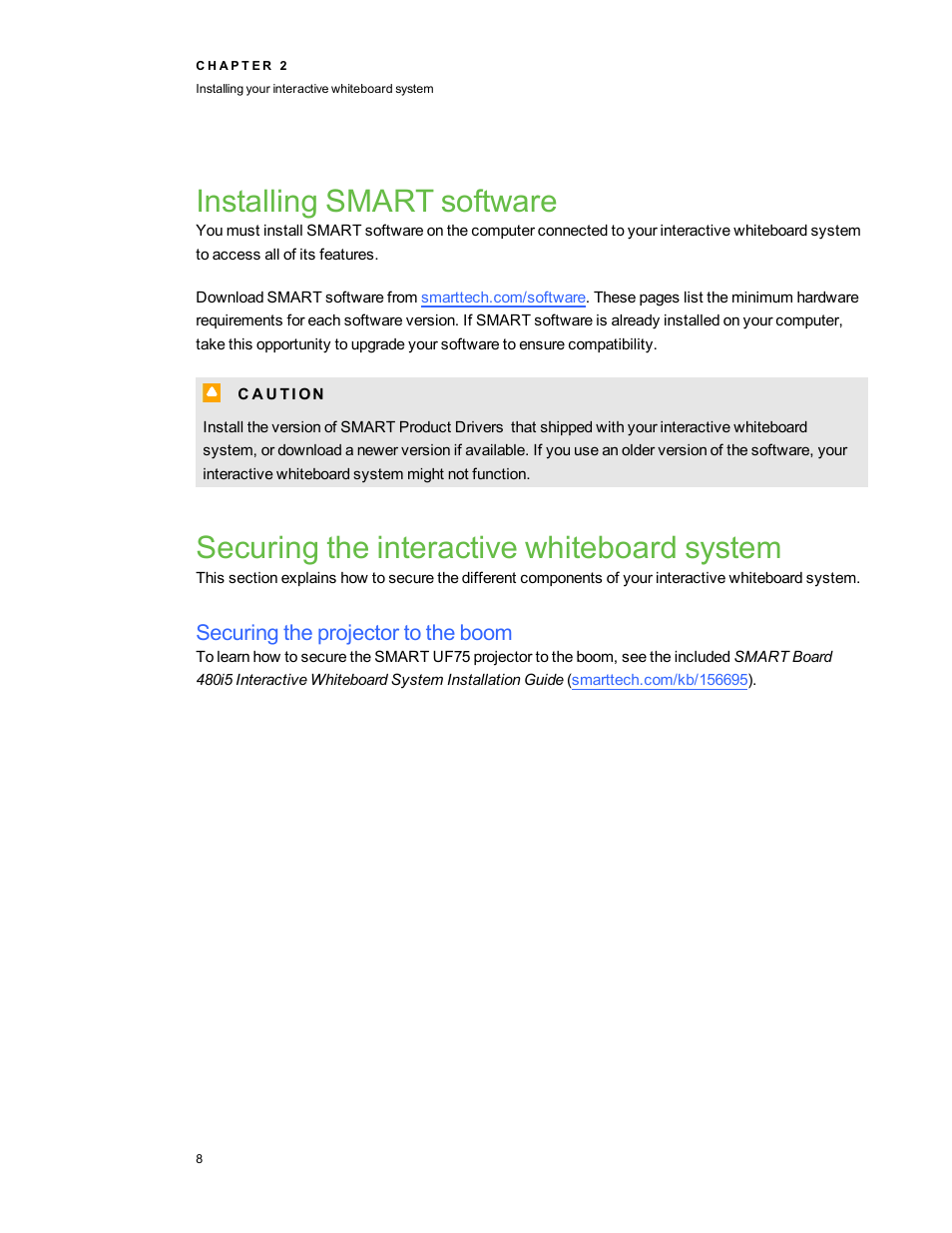 Installing smart software, Securing the interactive whiteboard system, Securing the projector to the boom | Smart Technologies Interactive Whiteboard System 480i5 User Manual | Page 18 / 87