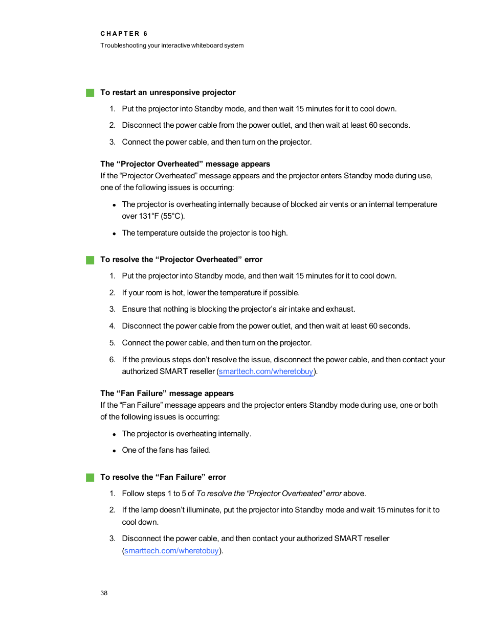 The “projector overheated” message appears, The “fan failure” message appears | Smart Technologies Interactive Whiteboard System 480i5 User Manual | Page 48 / 87