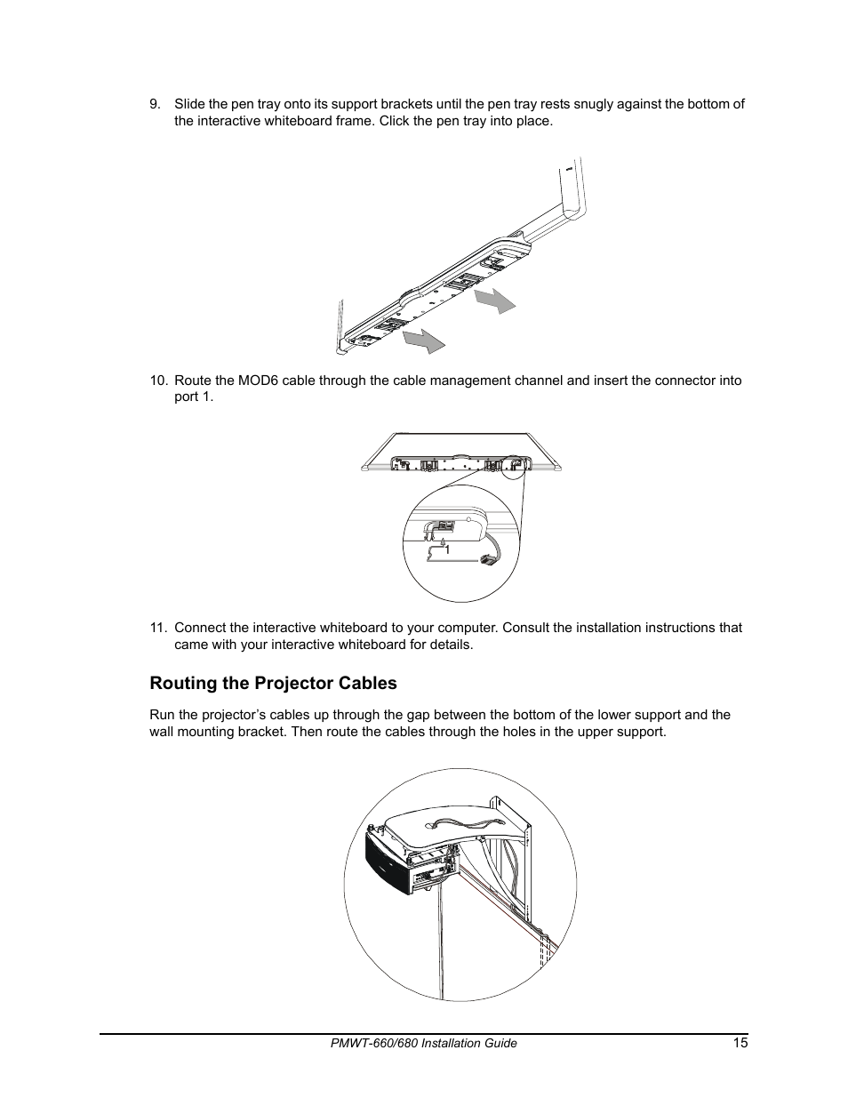 Routing the projector cables | Smart Technologies SMART Board Interafctive Whiteboardd PMWT-660/680 User Manual | Page 17 / 22