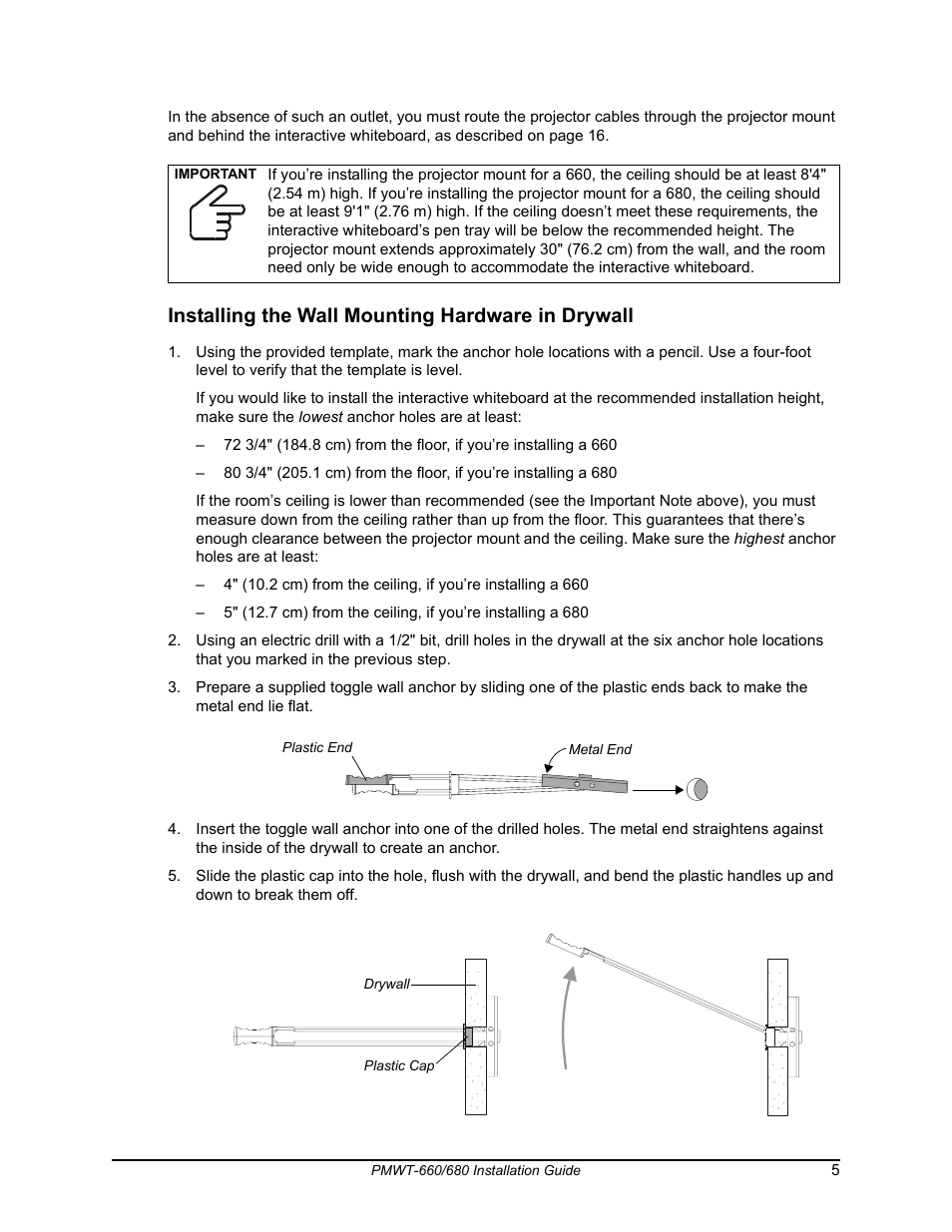 Installing the wall mounting hardware in drywall | Smart Technologies SMART Board Interafctive Whiteboardd PMWT-660/680 User Manual | Page 7 / 22
