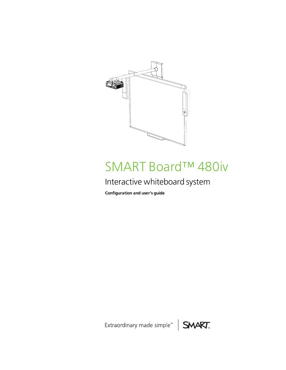 Smart Technologies SMARTBoard 480iv User Manual | 88 pages