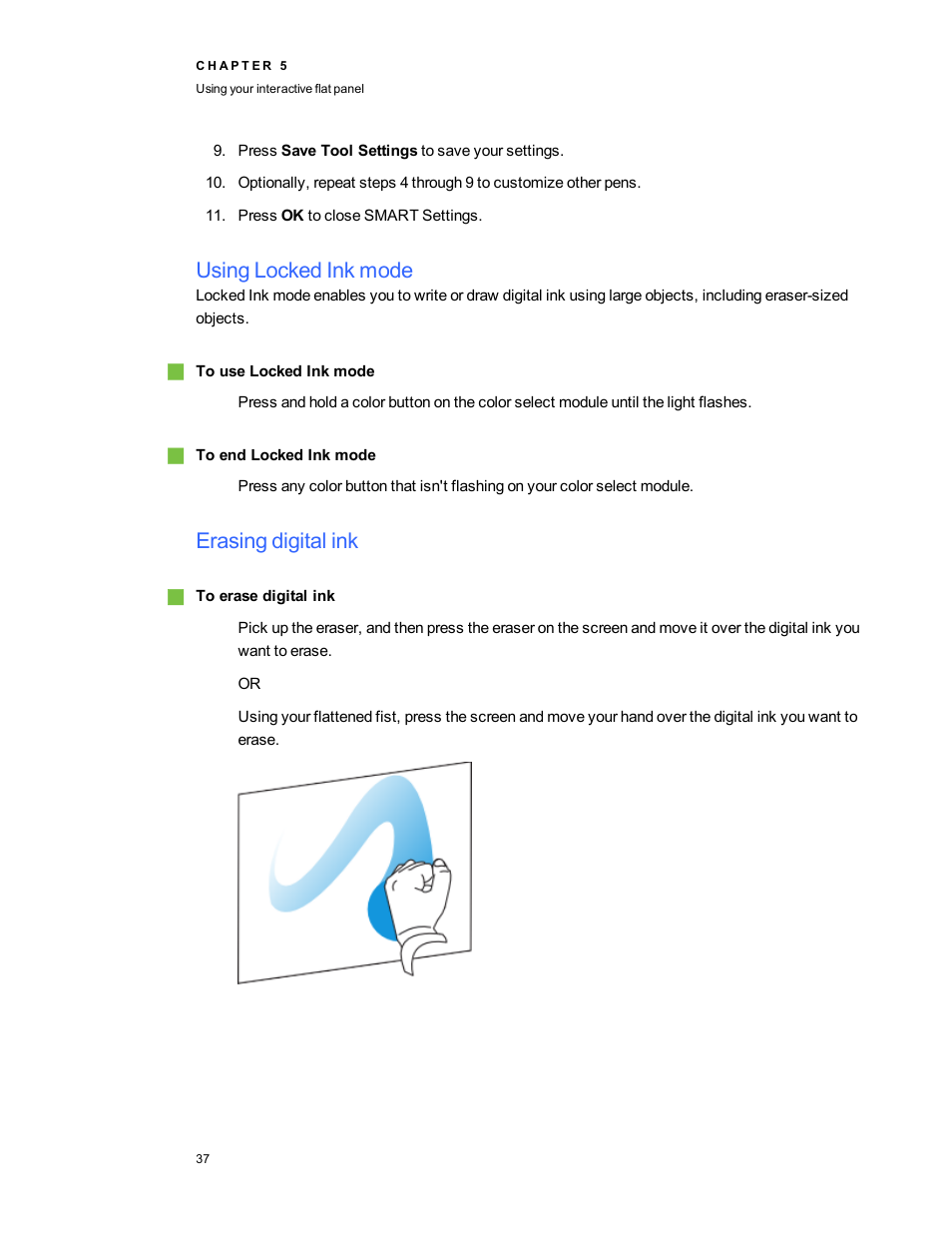 Using locked ink mode, Erasing digital ink | Smart Technologies Smart Board 6055i/8055i SMP/8055ie-SMP User Manual | Page 45 / 96