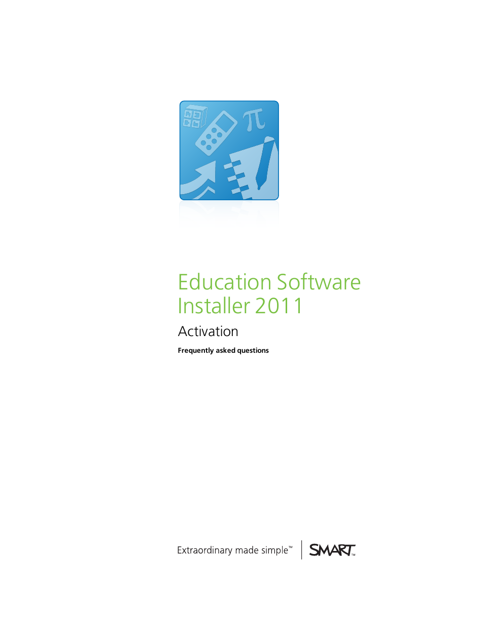 Smart Technologies Education Software Installer 2011 User Manual | 32 pages