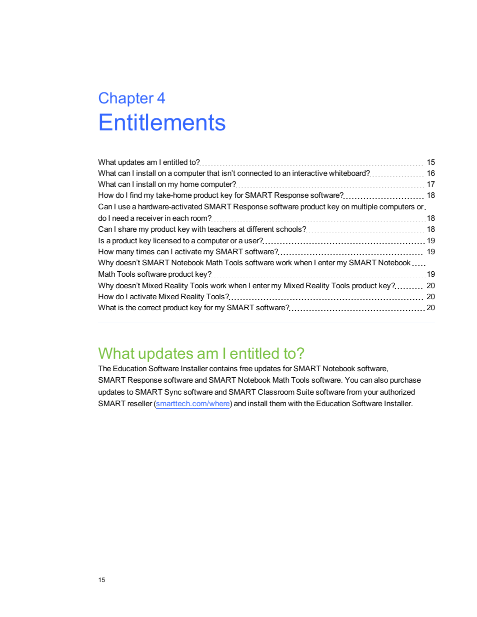 Chapter 4: entitlements, What updates am i entitled to, Chapter 4 | Smart Technologies Education Software Installer 2011 User Manual | Page 19 / 32