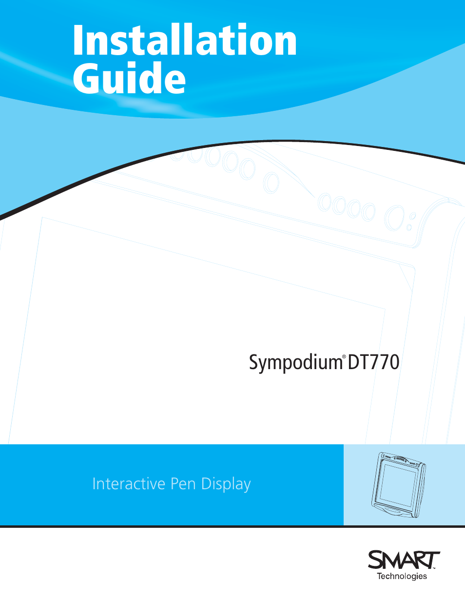 Smart Technologies iNTERACTIVE PEN DISPLAY DT770. User Manual | 43 pages