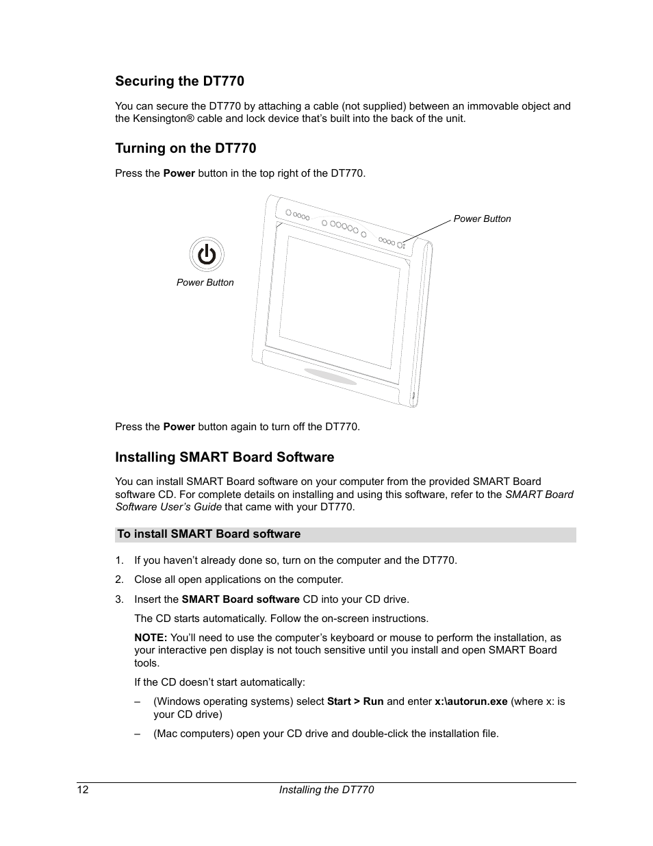 Securing the dt770, Turning on the dt770, Installing smart board software | Smart Technologies iNTERACTIVE PEN DISPLAY DT770. User Manual | Page 18 / 43