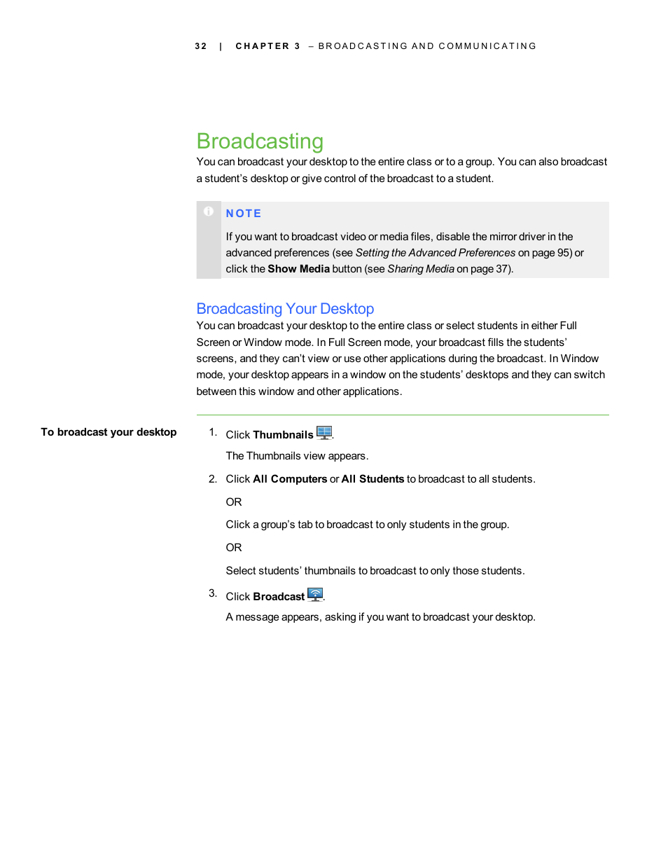 Broadcasting, Broadcasting your desktop | Smart Technologies Smart Sync 2010 User Manual | Page 38 / 116