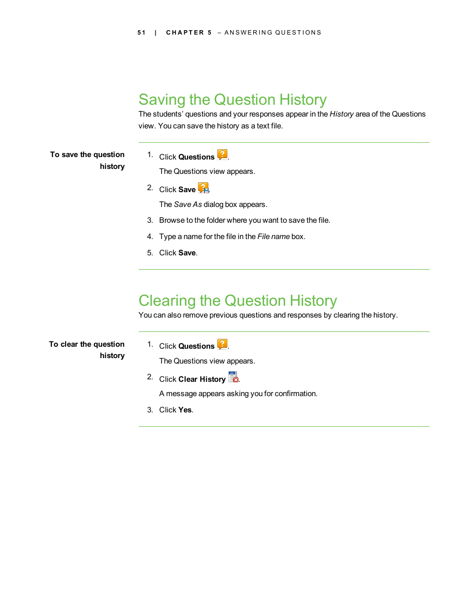 Saving the question history, Clearing the question history | Smart Technologies Smart Sync 2010 User Manual | Page 57 / 116