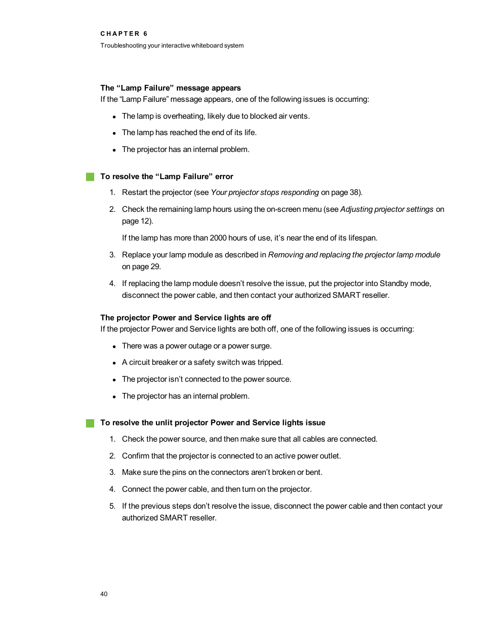 The “lamp failure” message appears, The projector power and service lights are off | Smart Technologies 480i5 User Manual | Page 50 / 90