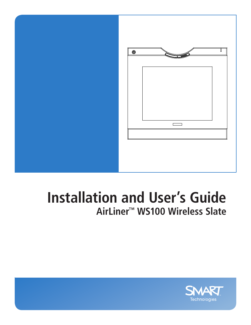 Smart Technologies AIRLINER WIRELESS SLATE WS100 User Manual | 84 pages