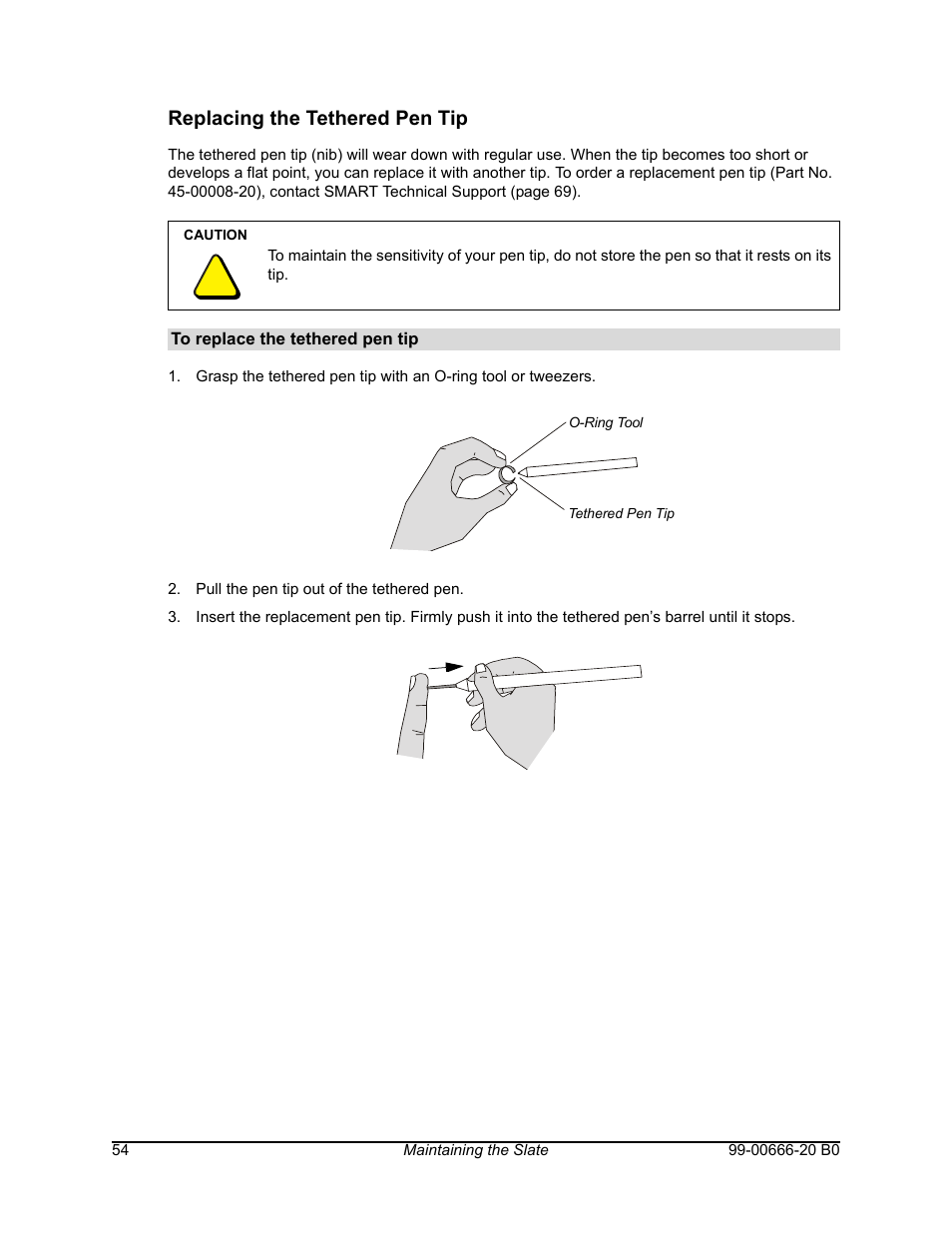 Replacing the tethered pen tip | Smart Technologies AIRLINER WIRELESS SLATE WS100 User Manual | Page 62 / 84
