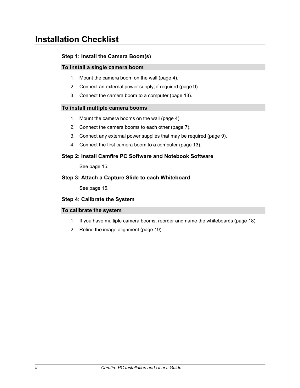 Installation checklist, Step 1: install the camera boom(s), Step 3: attach a capture slide to each whiteboard | Step 4: calibrate the system | Smart Technologies PC User Manual | Page 4 / 37