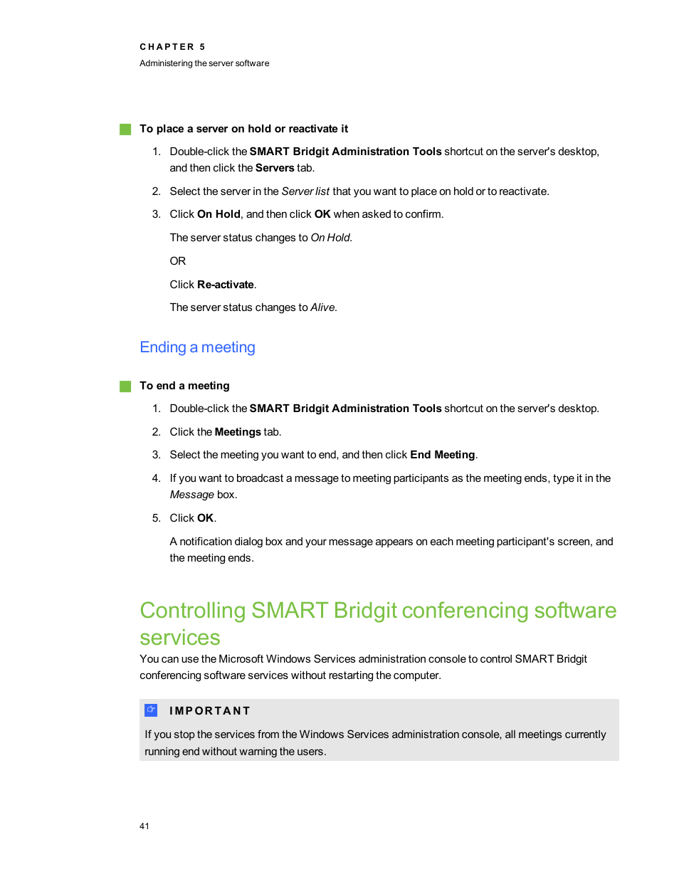 Ending a meeting | Smart Technologies Smart Bridgit 4.5 User Manual | Page 45 / 82