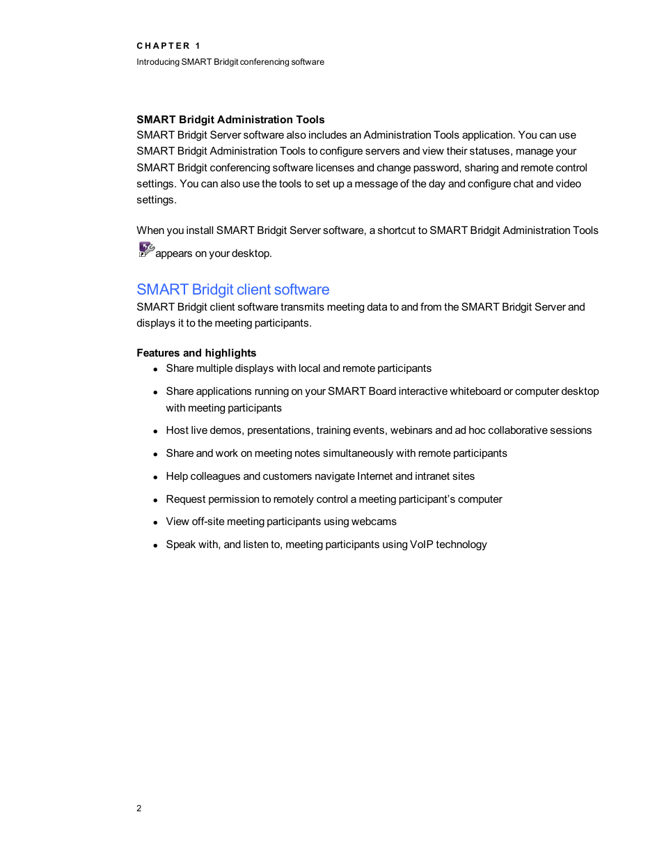 Smart bridgit administration tools, Smart bridgit client software, Features and highlights | Smart Technologies Smart Bridgit 4.5 User Manual | Page 6 / 82