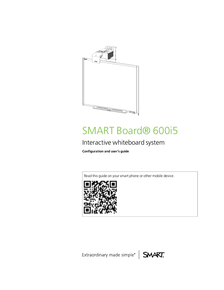 Smart Technologies Interactive Whiteboard System 600i5 User Manual | 106 pages