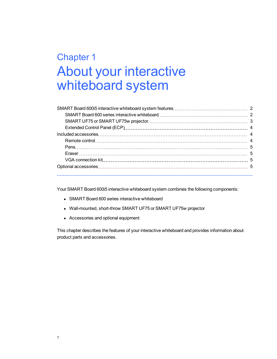 Chapter 1 | Smart Technologies Interactive Whiteboard System 600i5 User Manual | Page 13 / 106