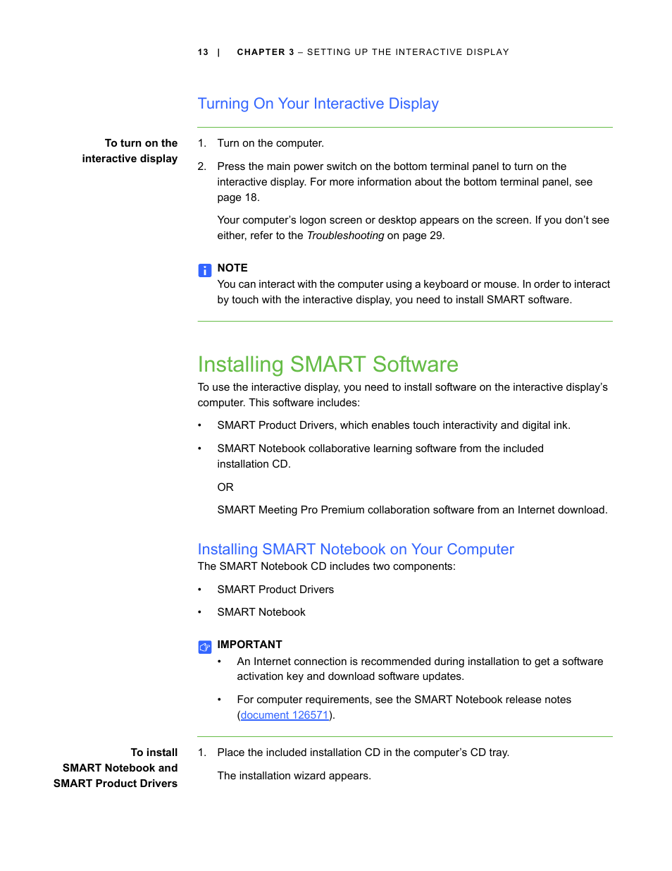 Turning on your interactive display, Installing smart software, Installing smart notebook on your computer | Smart Technologies SBID Interactive Display 6052i User Manual | Page 21 / 62