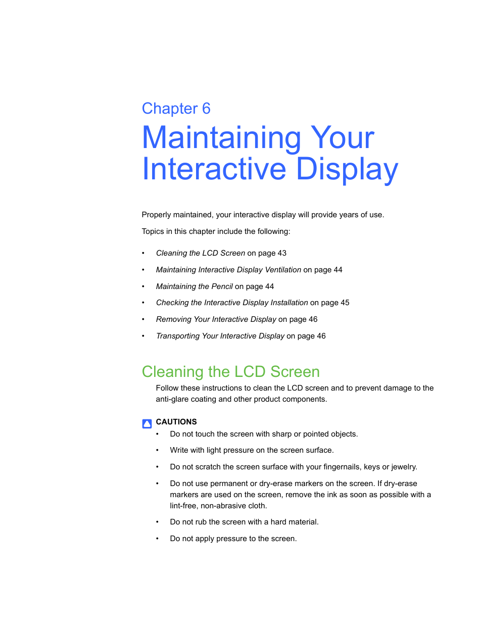 Maintaining your interactive display, Cleaning the lcd screen, Chapter 6 | Smart Technologies SBID Interactive Display 6052i User Manual | Page 51 / 62