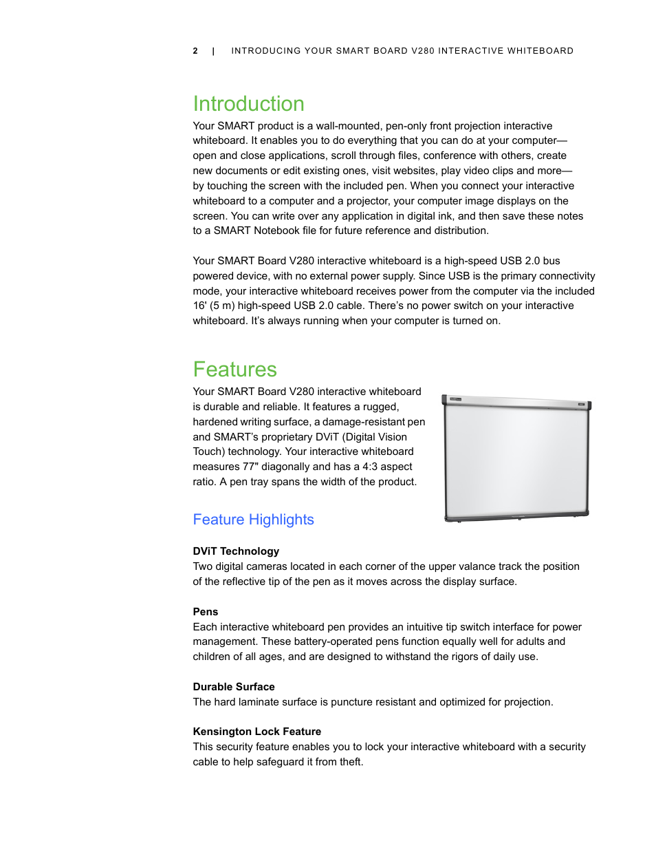 Introduction, Features, Feature highlights | Dvit technology, Pens, Durable surface, Kensington lock feature | Smart Technologies Smart Board V280 User Manual | Page 12 / 94