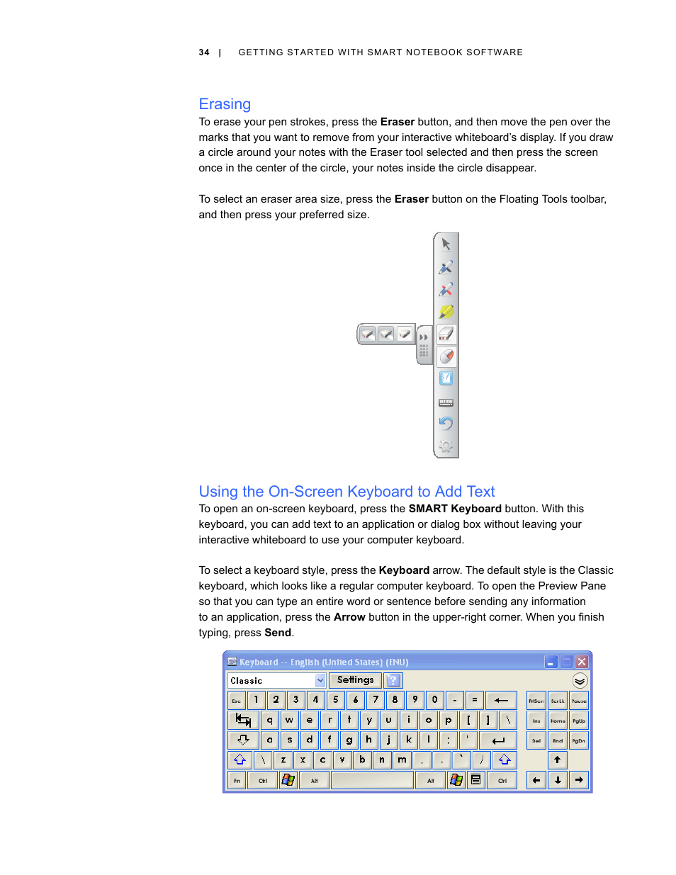 Erasing, Using the on-screen keyboard to add text | Smart Technologies Smart Board V280 User Manual | Page 44 / 94