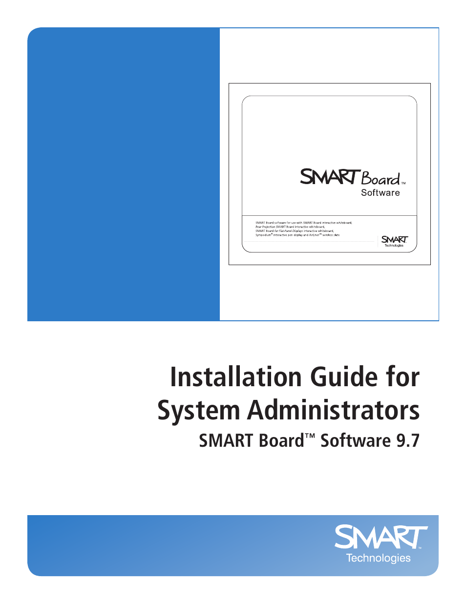 Smart Technologies Smart Board Software 9.7 User Manual | 30 pages