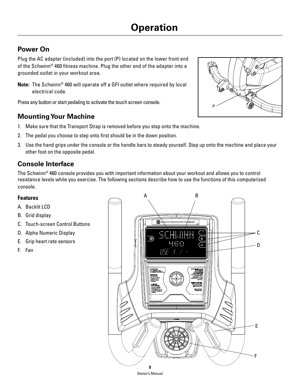 Operation, Power on, Mounting your machine | Console interface | Schwinn 460 User Manual | Page 11 / 88