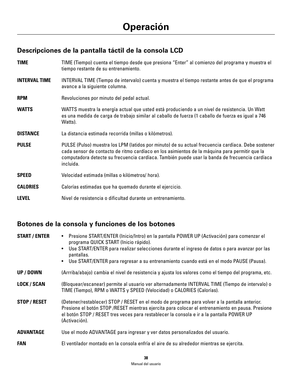 Operación, Botones de la consola y funciones de los botones | Schwinn 460 User Manual | Page 40 / 88