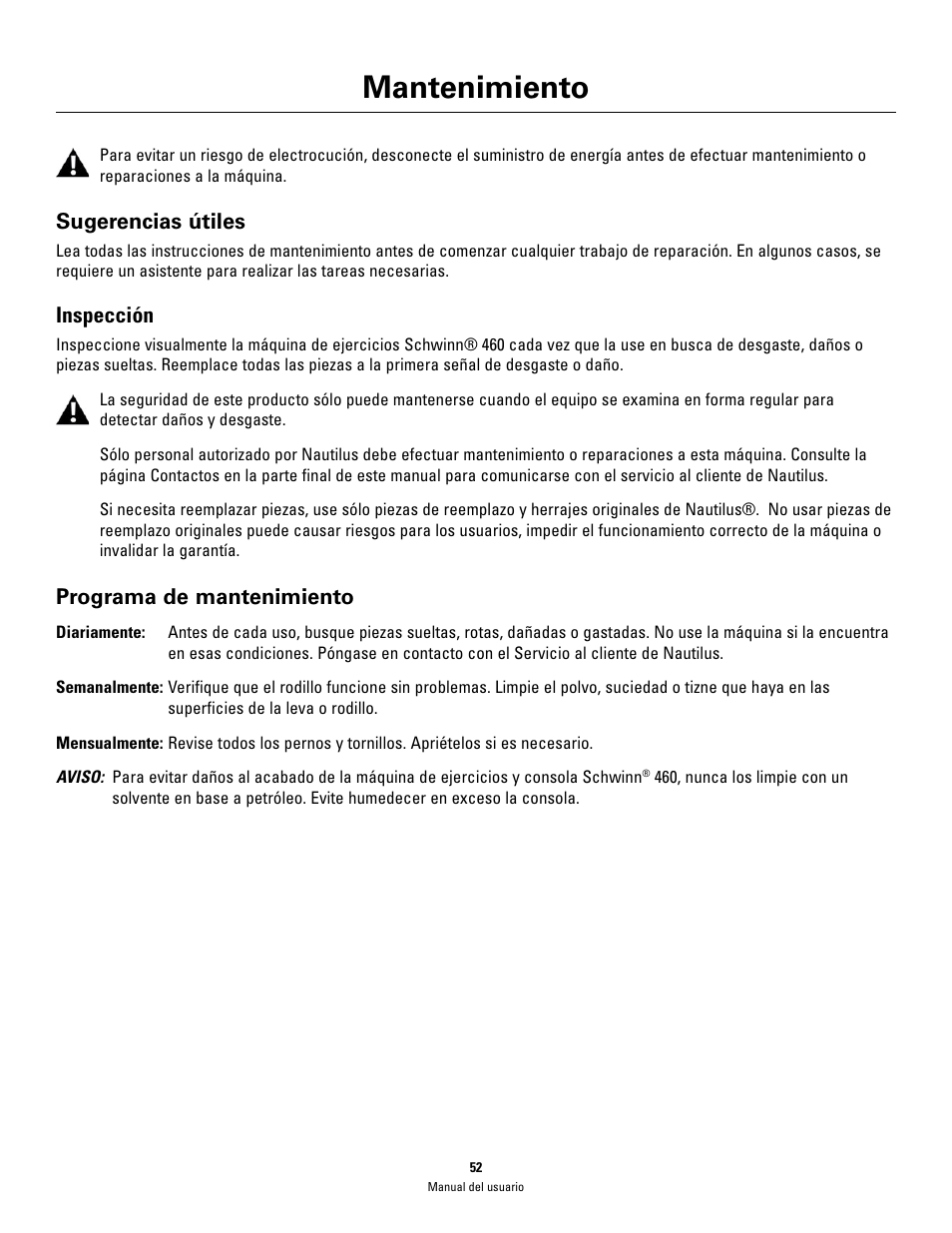 Mantenimiento, Sugerencias útiles, Inspección | Programa de mantenimiento | Schwinn 460 User Manual | Page 54 / 88