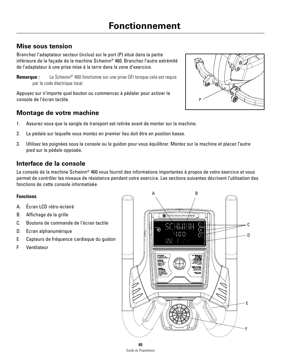 Fonctionnement, Mise sous tension, Montage de votre machine | Interface de la console | Schwinn 460 User Manual | Page 67 / 88