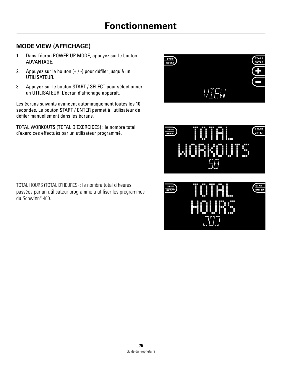 Fonctionnement | Schwinn 460 User Manual | Page 77 / 88