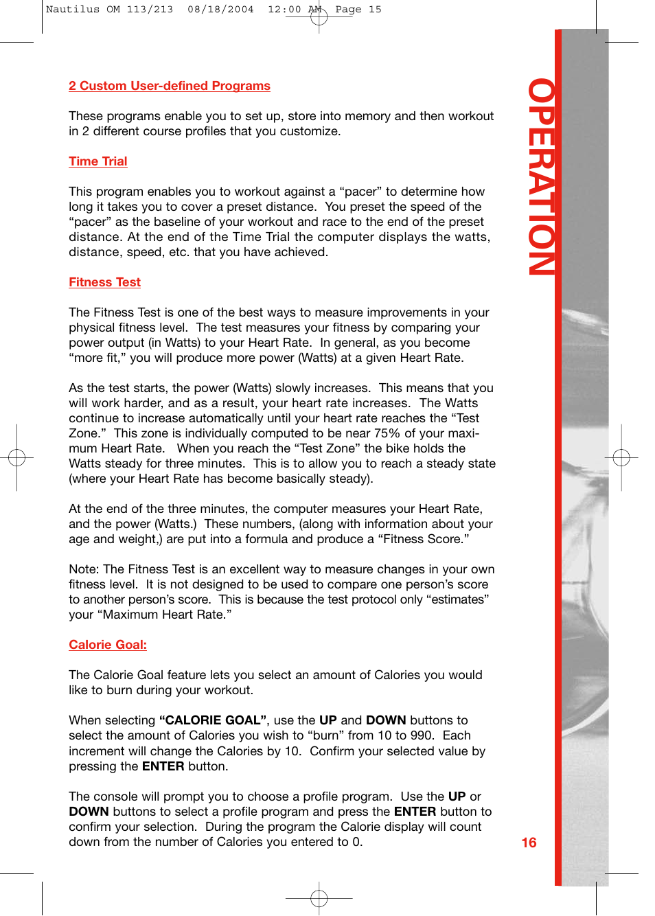Opera tion | Schwinn NAUTILUS 213 User Manual | Page 15 / 40