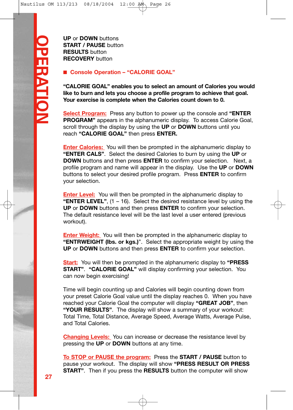 Opera tion | Schwinn NAUTILUS 213 User Manual | Page 26 / 40