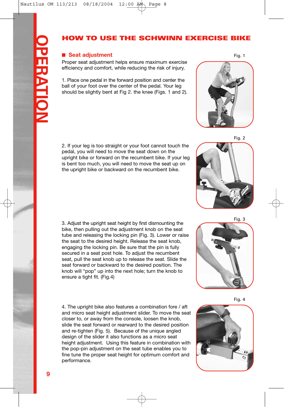 Opera tion | Schwinn NAUTILUS 213 User Manual | Page 8 / 40
