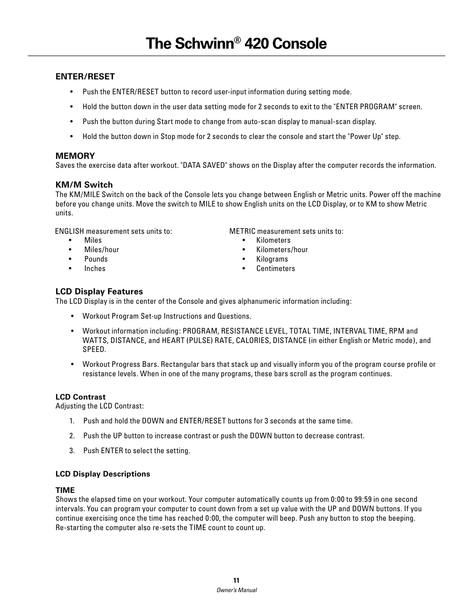 The schwinn, 420 console | Schwinn 420 User Manual | Page 11 / 24