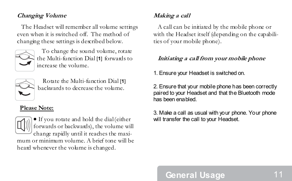 General usage | Southwing NEOVOICE 5 Bluetooth Wireless Headset User Manual | Page 10 / 15