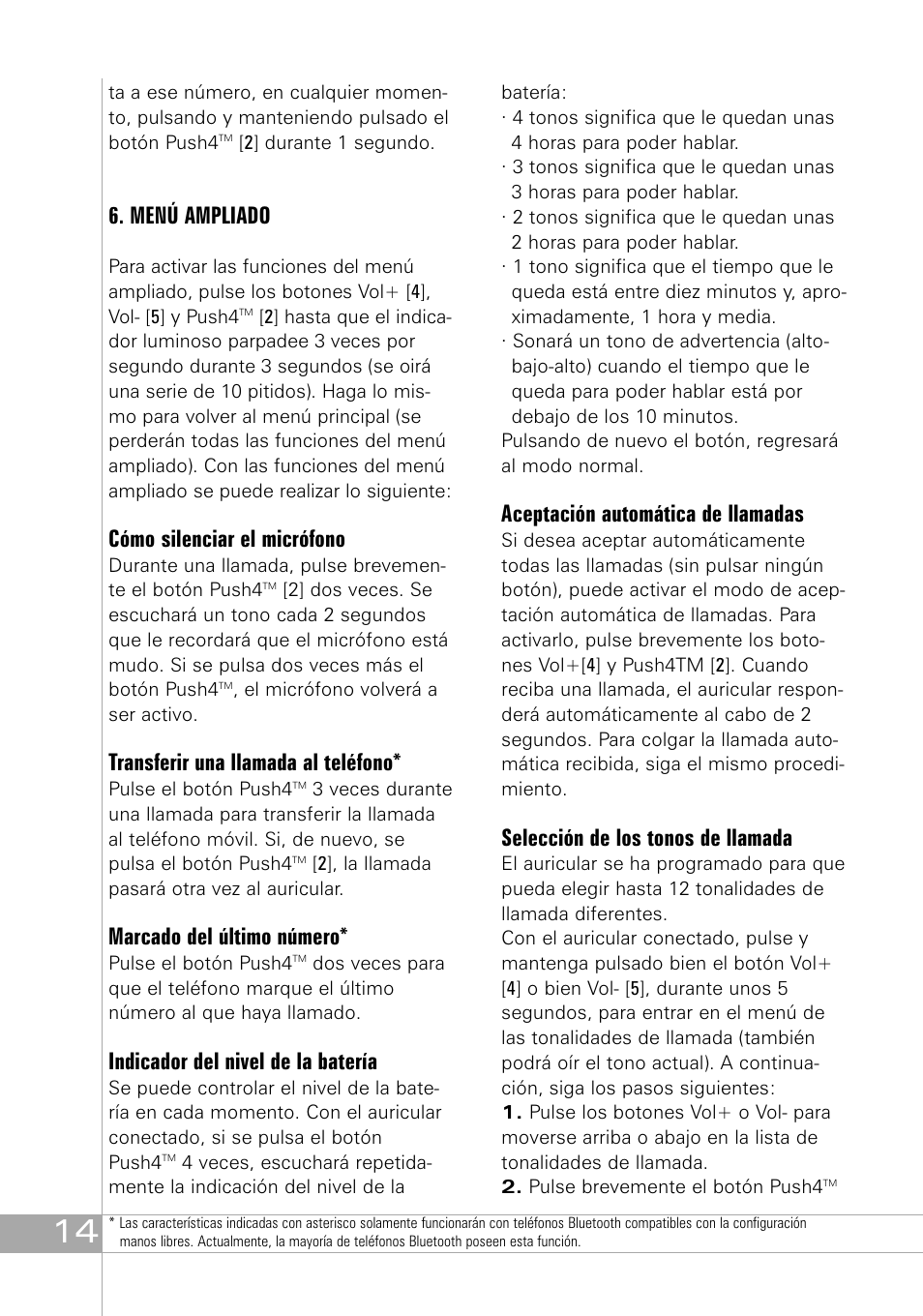 Menú ampliado, Cómo silenciar el micrófono, Transferir una llamada al teléfono | Marcado del último número, Indicador del nivel de la batería, Aceptación automática de llamadas, Selección de los tonos de llamada | Southwing SH305 User Manual | Page 14 / 60