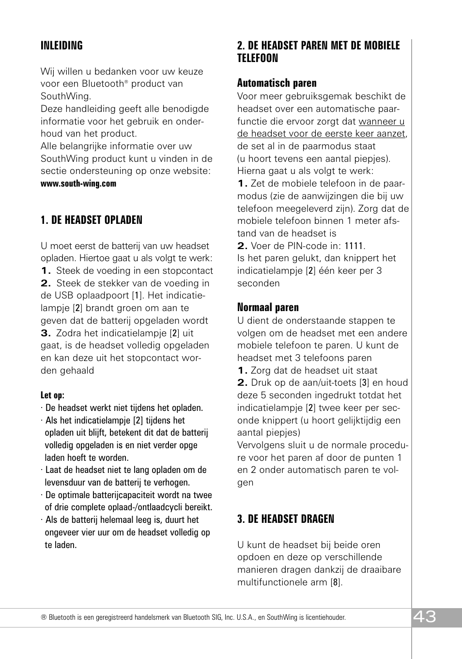 Inleiding, De headset opladen, Normaal paren | De headset dragen | Southwing SH305 User Manual | Page 43 / 60