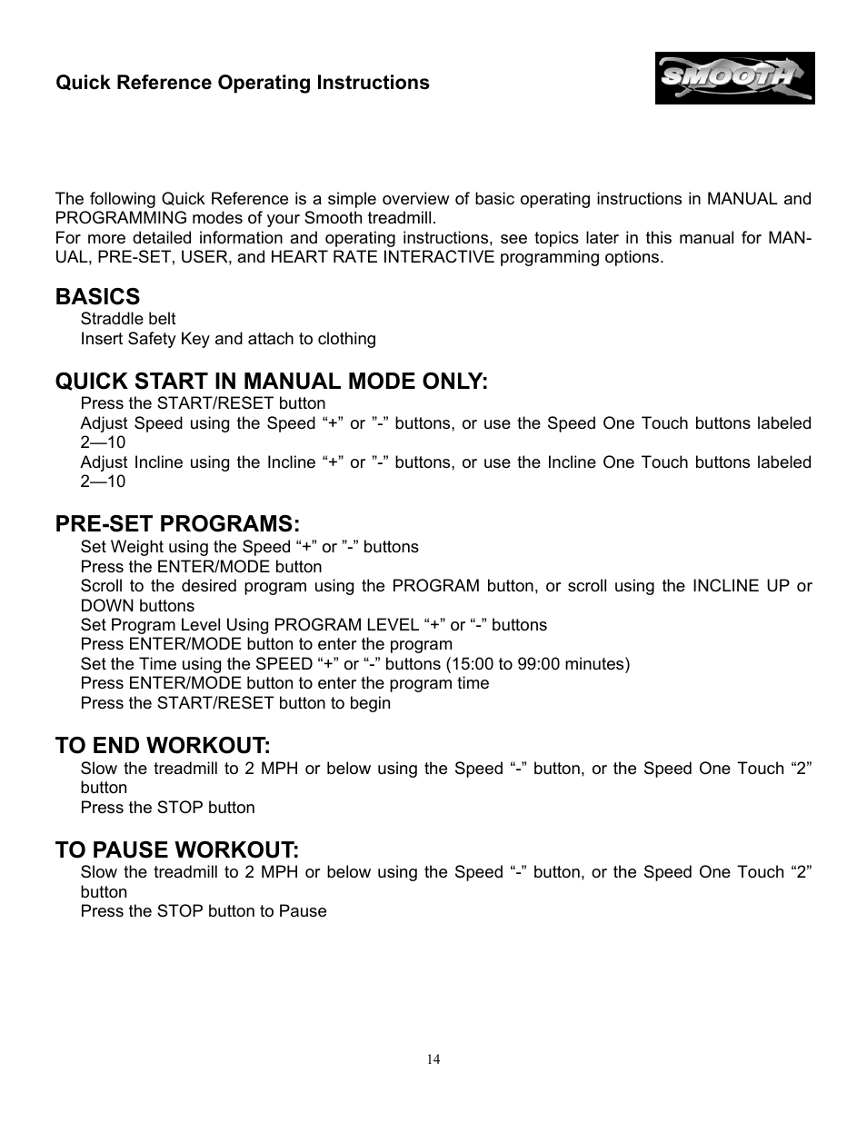 Basics, Quick start in manual mode only, Pre-set programs | Quick reference operating instructions | Smooth Fitness SM9.3AB User Manual | Page 14 / 31