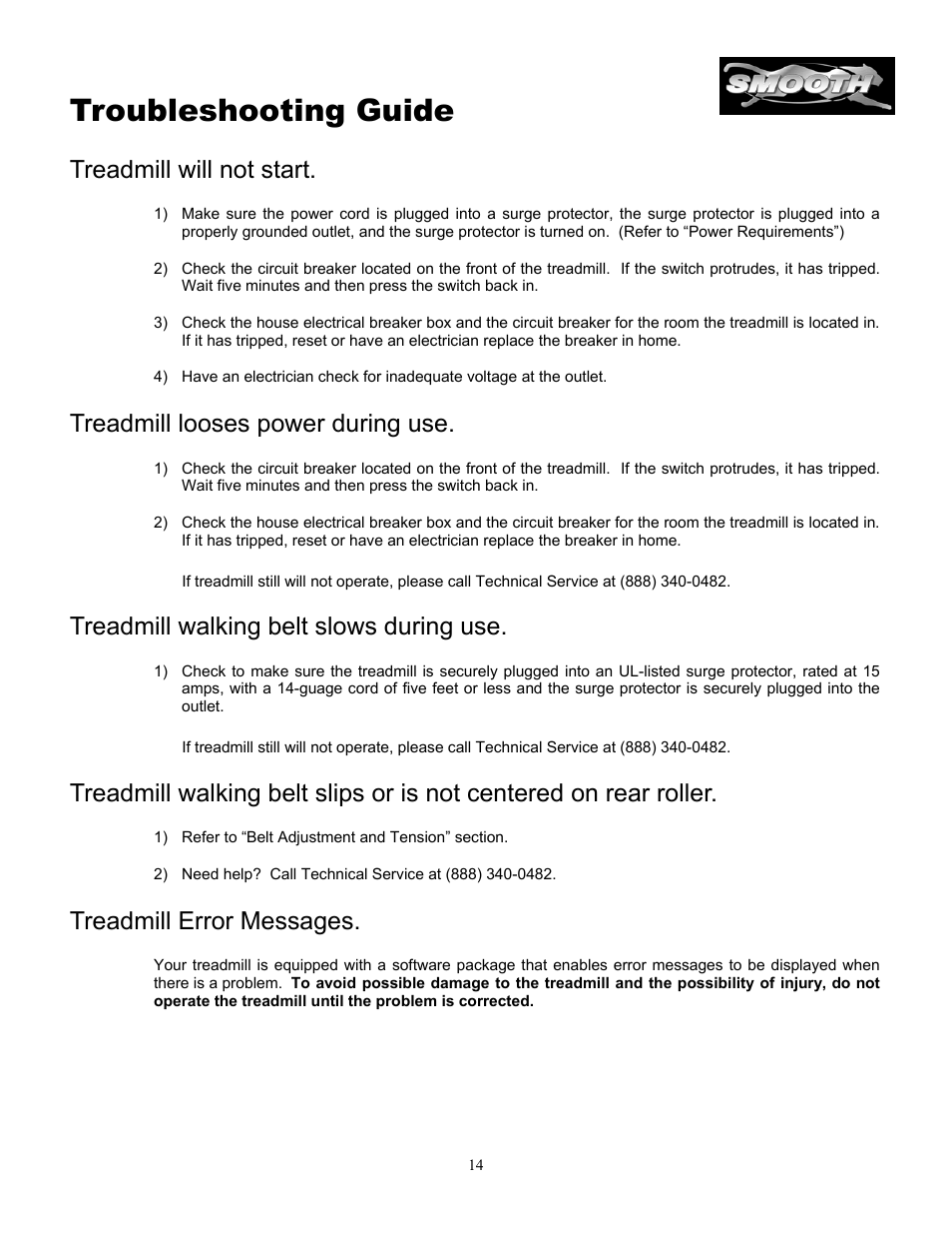 Troubleshooting guide, Treadmill will not start, Treadmill looses power during use | Treadmill walking belt slows during use, Treadmill error messages | Smooth Fitness 5.3P User Manual | Page 14 / 17