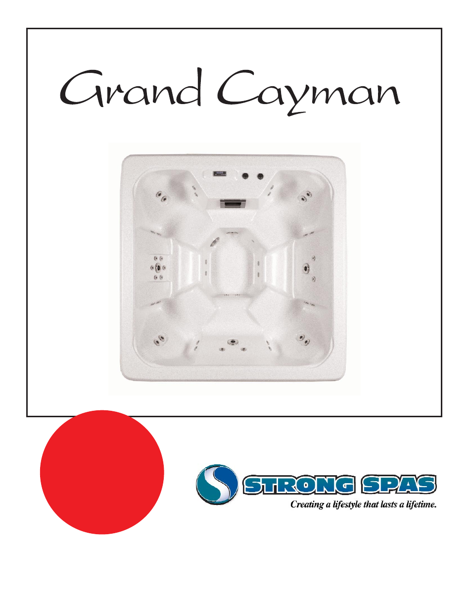 Strong Pools and Spas Grand Cayman Spa User Manual | 16 pages