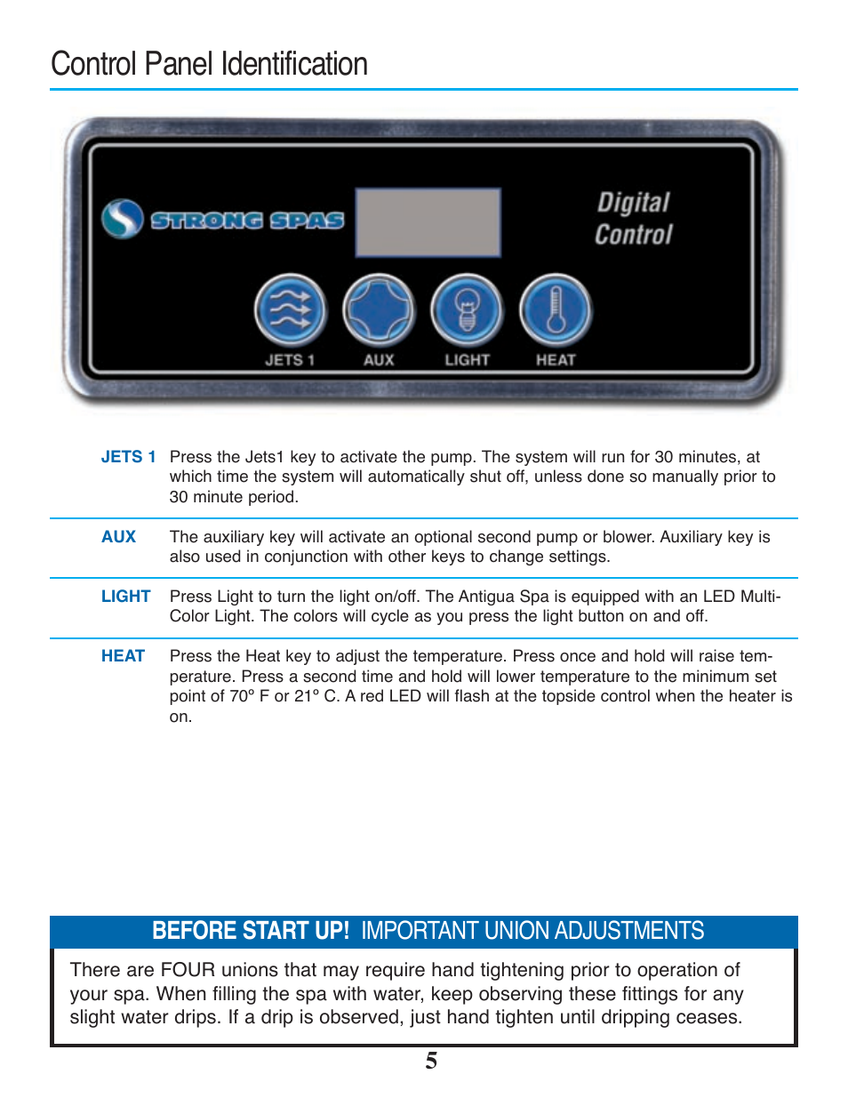 Control panel identification, Before start up! important union adjustments | Strong Pools and Spas The Antigua User Manual | Page 7 / 16
