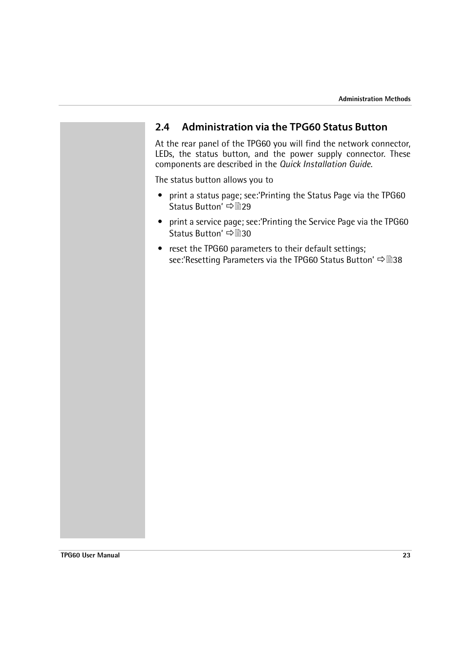 4 administration via the tpg60 status button, Administration via the tpg60 status button | SEH Computertechnik TPG60 User Manual | Page 23 / 87