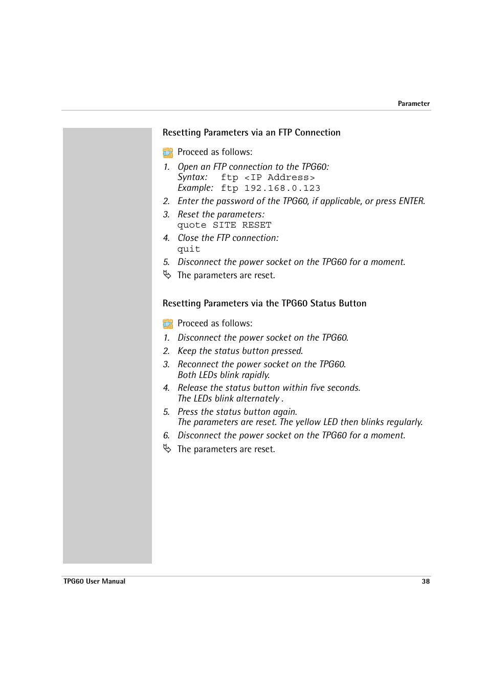 S; see:’resetting parameters via an ftp, Connection, Resetting parameters via an ftp connection | Resetting parameters via the tpg60 status button | SEH Computertechnik TPG60 User Manual | Page 38 / 87