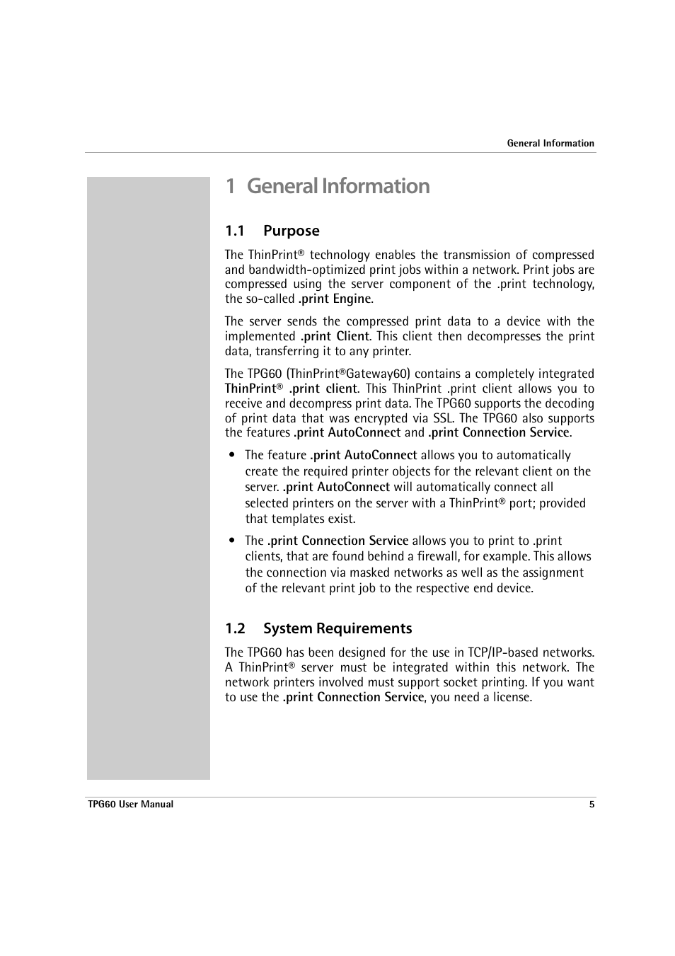 1 general information, 1 purpose, 2 system requirements | 1 purpose 1.2 system requirements | SEH Computertechnik TPG60 User Manual | Page 5 / 87