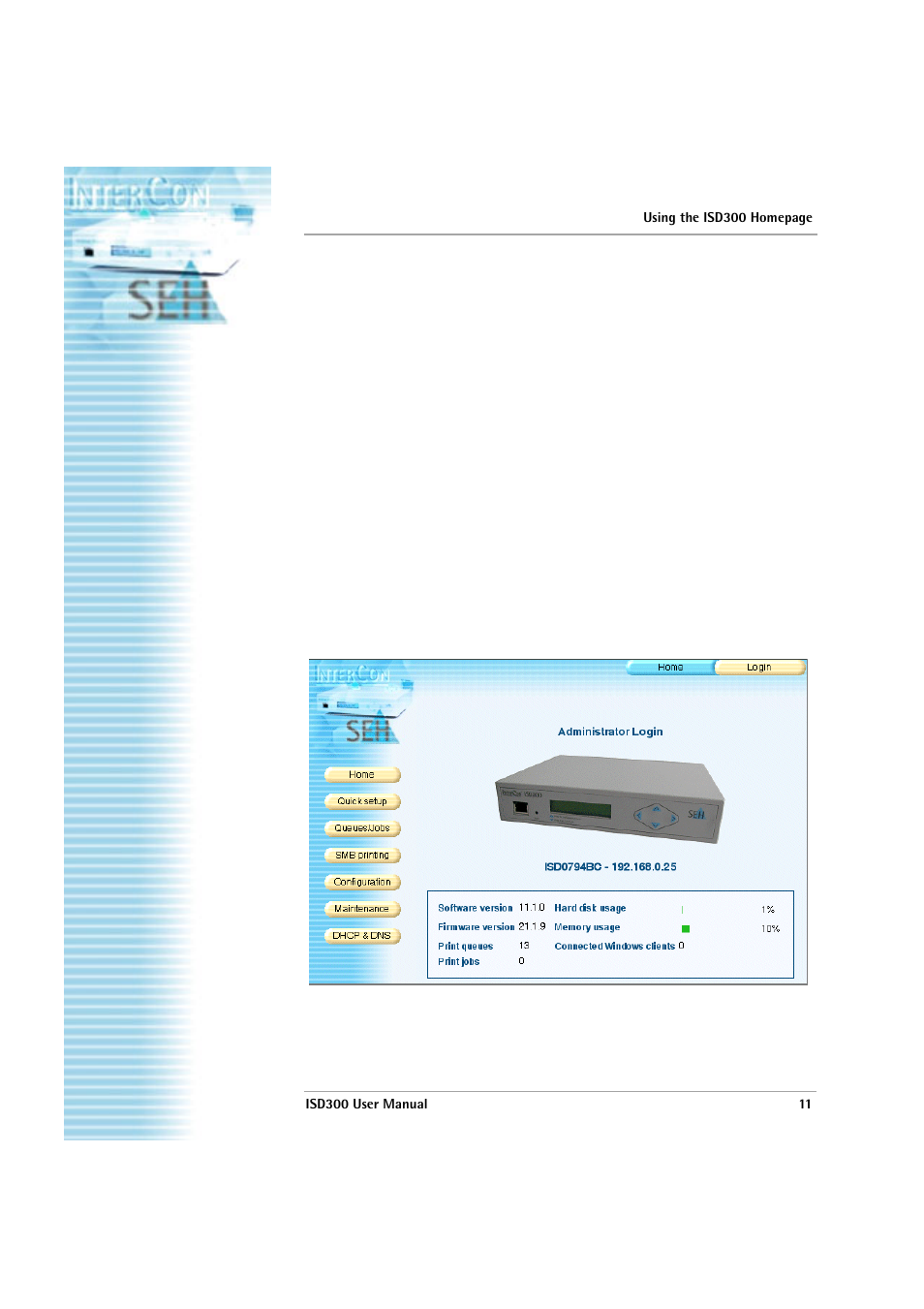 See: how to log on to the, Isd300 user manual | SEH Computertechnik ISD300 User Manual | Page 11 / 66