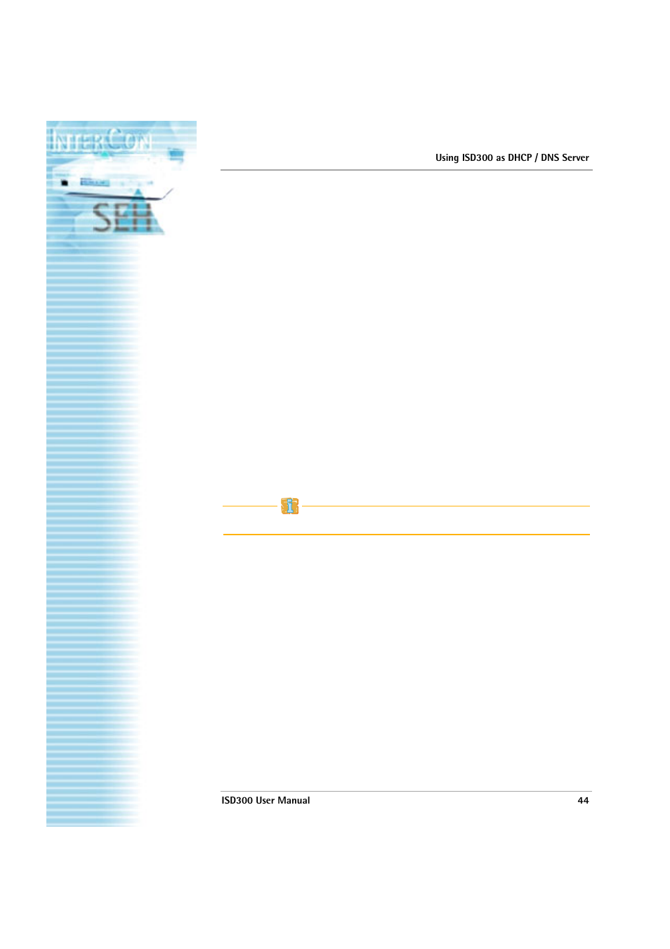 Using isd300 as dhcp / dns server, How to set the dhcp service, Isd300 user manual | SEH Computertechnik ISD300 User Manual | Page 44 / 66