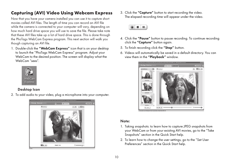 Capturing (avi) video using webcam express | Sakar Spy shot digital camera User Manual | Page 10 / 13